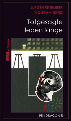 Totgesagte leben lange (eBook, ePUB) - Reitemeier, Jürgen; Tewes, Wolfram