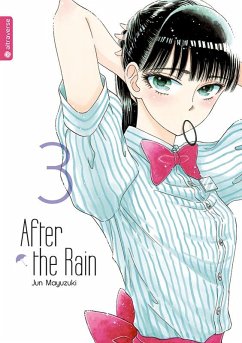After the Rain / After the rain Bd.3 - Mayuzuki, Jun
