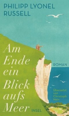 Am Ende ein Blick aufs Meer - Lyonel Russell, Philipp