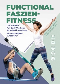 Functional Faszien-Fitness - Stengele, Martin