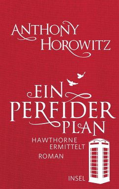 Ein perfider Plan / Hawthorne ermittelt Bd.1 - Horowitz, Anthony
