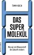 Das Supermolekül - Bild 1