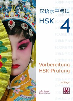 Vorbereitung HSK-Prüfung - Ziethen, Dieter;Huang, Hefei