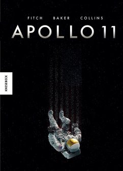 Apollo 11 - Fitch, Matt; Baker, Chris; Sharman, Ian