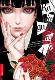 Kakegurui - Das Leben ist ein Spiel Bd.6