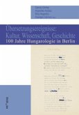 Übersetzungsereignisse: Kultur, Wissenschaft, Geschichte Übersetzungsereignisse: Kultur, Wissenschaft, Geschichte