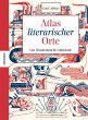 Atlas literarischer Orte - Bild 1