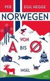 Norwegen von A bis Ø