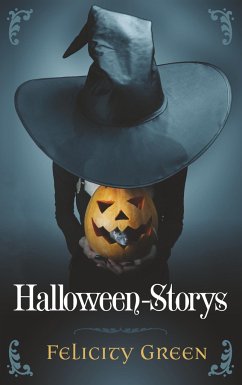 Felicity Greens Halloween-Storys - Green, Felicity