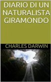 Diario di un naturalista giramondo (eBook, ePUB)