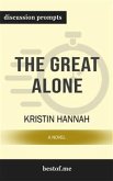 The Great Alone: A Novel: Discussion Prompts (eBook, ePUB)