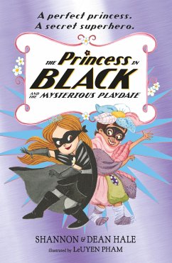 The Princess in Black and the Mysterious Playdate - Hale, Shannon; Hale, Dean