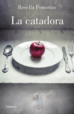 La Catadora / At the Wolf's Table - Postorino, Rosella