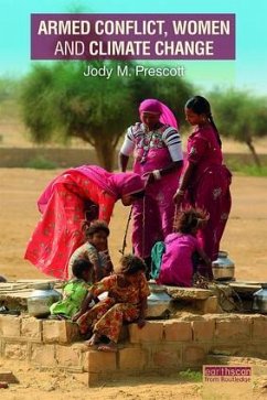 Armed Conflict, Women and Climate Change - Prescott, Jody M