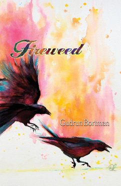 Fireweed - Bortman, Gudrun