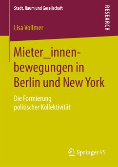 Mieter_innenbewegungen in Berlin und New York (eBook, PDF) - Vollmer, Lisa