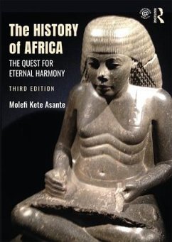 The History of Africa - Asante, Molefi Kete