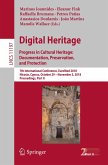 Digital Heritage. Progress in Cultural Heritage: Documentation, Preservation, and Protection (eBook, PDF)