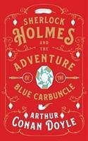 Sherlock Holmes and the Adventure of the Blue Carbuncle - Conan Doyle, Arthur