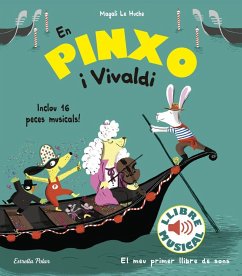 En Pinxo i Vivaldi. Llibre musical - Le Huche, Magali