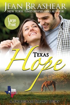 Texas Hope (Large Print Edition) - Brashear, Jean