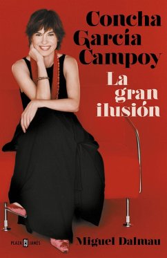 Concha García Campoy : la gran ilusión - Dalmau, Miquel