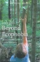 Beyond Ecophobia - Sobel, David