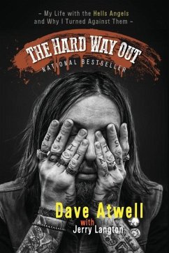 The Hard Way Out - Langton, Jerry; Atwell, Dave