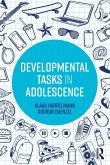 Developmental Tasks in Adolescence Developmental Tasks in Adolescence