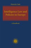 Intelligence Law and Policies in Europe