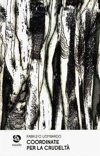 Coordinate per la crudeltà - Lombardo, Fabrizio
