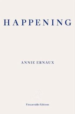 Happening - Ernaux, Annie