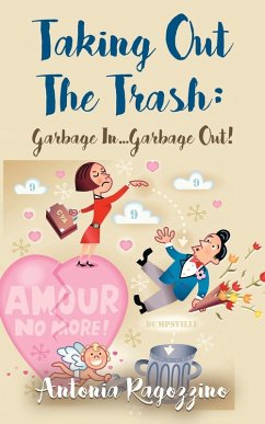 Taking Out The Trash - Ragozzino, Antonia
