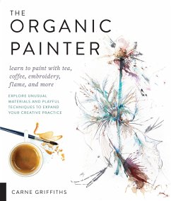 The Organic Painter - Griffiths, Carne