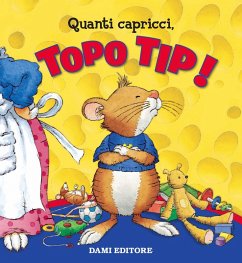 Cover Quanti capricci, Topo Tip!