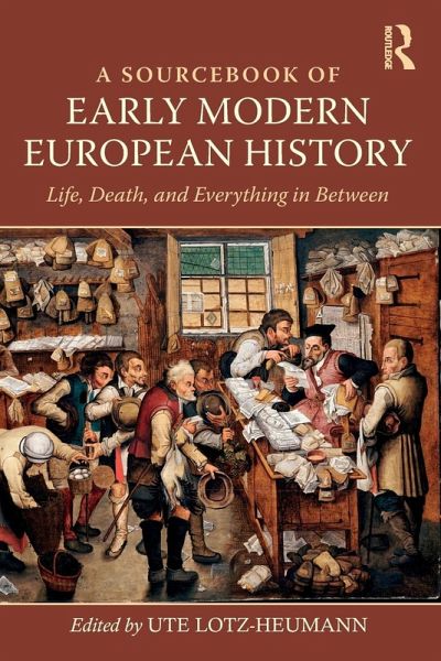 A Sourcebook of Early Modern European History