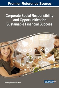 Corporate Social Responsibility and Opportunities for Sustainable Financial Success - Puaschunder, Julia Margarete