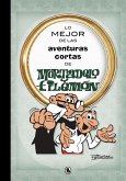 Lo mejor de las aventuras cortas de Mortadelo y Filemón