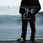 Te sobrevivo yo (eBook, ePUB)