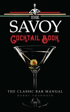 The Savoy Cocktail Book (eBook, ePUB) - Craddock, Harry