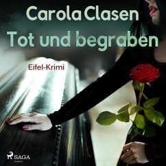 Tot und begraben - Eifel-Krimi (Ungekürzt) (MP3-Download) - Clasen, Carola