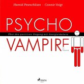 Psychovampire - Über den positiven Umgang mit Energieräubern (Ungekürzt) (MP3-Download)
