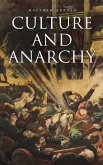 Culture and Anarchy (eBook, ePUB)