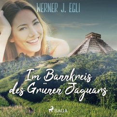 Im Bannkreis des Grünen Jaguars (MP3-Download) - Egli, Werner J.