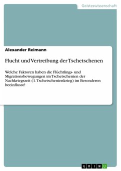 Flucht und Vertreibung der Tschetschenen (eBook, PDF)