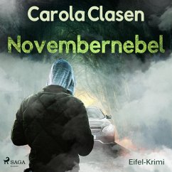 Novembernebel - Eifel-Krimi (Ungekürzt) (MP3-Download) - Clasen, Carola