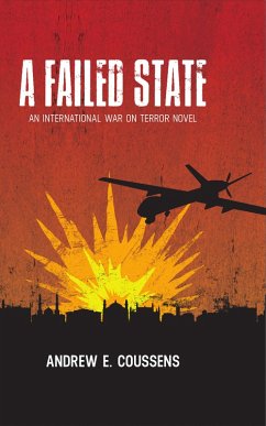 A Failed State (eBook, ePUB) - E. Coussens, Andrew