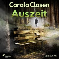 Auszeit - Eifel-Krimi (Ungekürzt) (MP3-Download) - Clasen, Carola