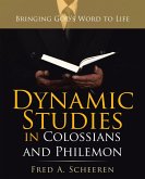 Dynamic Studies in Colossians and Philemon (eBook, ePUB)