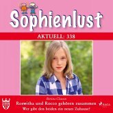 Sophienlust Aktuell 338: Roswitha und Rocco gehören zusammen. (Ungekürzt) (MP3-Download)